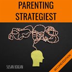 Parenting strategiest cover image