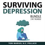 Surviving depression bundle, 2 in 1 bundle: suffer strong and undoing depression cover image