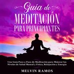 Guia de meditacion para principiantes cover image