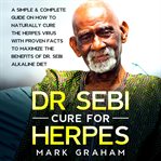 Dr. Sebi cure for herpes cover image