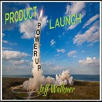 Product launch powerup cover image