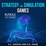 Strategy and simulation games bundle, 2 in 1 bundle: the gamers guide and video game storytelling cover image