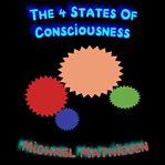 The 4 states of consciousness cover image