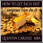 How to get rich fast cover image