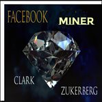 Facebook miner cover image
