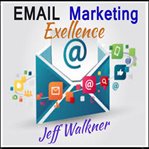 Email marketing excellence cover image