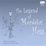 The legend of mordekai hagg cover image