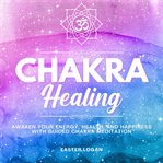 Chakra healing cover image