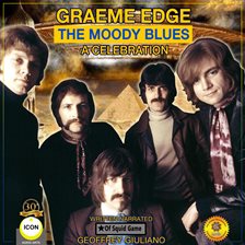 Cover image for Graeme Edge The Moody Blues A Celebration