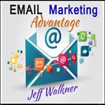 Email marketing advantage cover image
