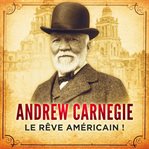 L'autobiographie d'andrew carnegie cover image