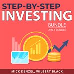 Step-by-step investing bundle, 2 in 1 bundle: intelligent investor and invest in real estate cover image