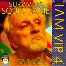 Cover image for Surviving Squid Game I Am VIP 4