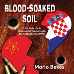 Blood soaked soil cover image