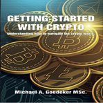 Getting started with crypto cover image