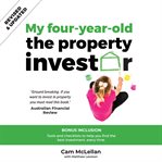 My four-year-old the property investor cover image