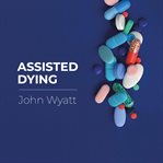 Assisted dying cover image