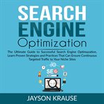 Search engine optimization: the ultimate guide to successful search engine optimization, learn pr cover image