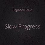 Slow progress cover image