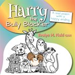 Harry the bully blocker cover image