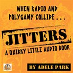 Jitters-a quirky little audio book cover image