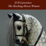 The rocking-horse winner cover image