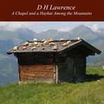 A chapel and a hayhut among the mountains cover image