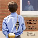 Don't smile till easter cover image
