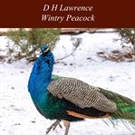 Wintry peacock cover image