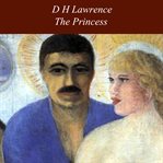 The Princess : and other stories cover image