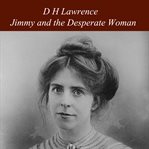Jimmy and the desperate woman cover image