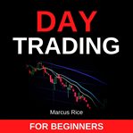 Day trading for beginners cover image