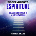 Discernimiento Espiritual cover image