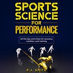 Sports science for performance cover image