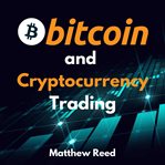 Bitcoin and cryptocurrency trading cover image