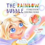 The Rainbow Bubble cover image