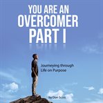 You are an overcomer part i cover image