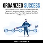 Organized success cover image