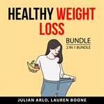 Healthy weight loss bundle, 2 in 1 bundle cover image