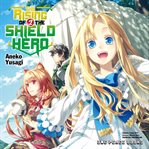 The rising of the shield hero : the manga companion. Volume 2 cover image