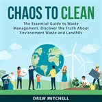 Chaos to clean cover image