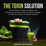 The toxin solution cover image