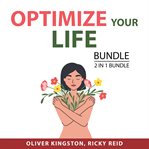 Optimize your life bundle, 2 in 1 bundle cover image