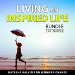 Living an inspired life bundle, 2 in 1 bundle cover image