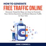 How to generate free traffic online cover image