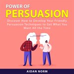 Power of persuasion cover image