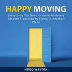 Happy moving cover image