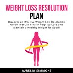Weight loss resolution plan cover image