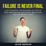 Failure is never final cover image