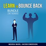 Learn to bounce back bundle, 2 in 1 bundle cover image